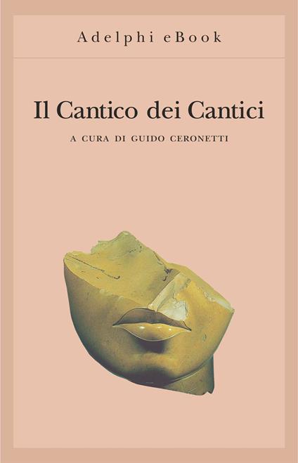Il Cantico dei cantici - Guido Ceronetti - ebook