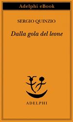 Dalla gola del leone