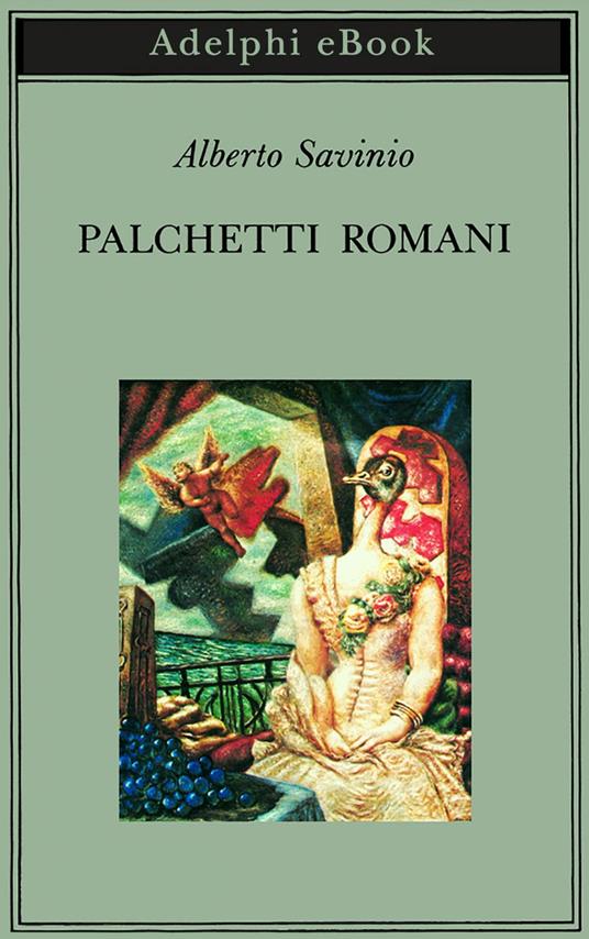 Palchetti romani - Alberto Savinio,A. Tinterri - ebook