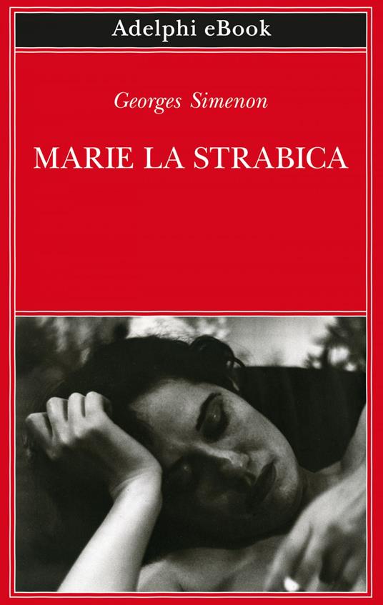 Marie la strabica - Georges Simenon,Laura Frausin Guarino - ebook