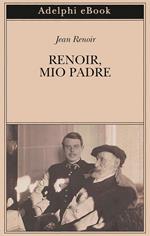 Renoir, mio padre