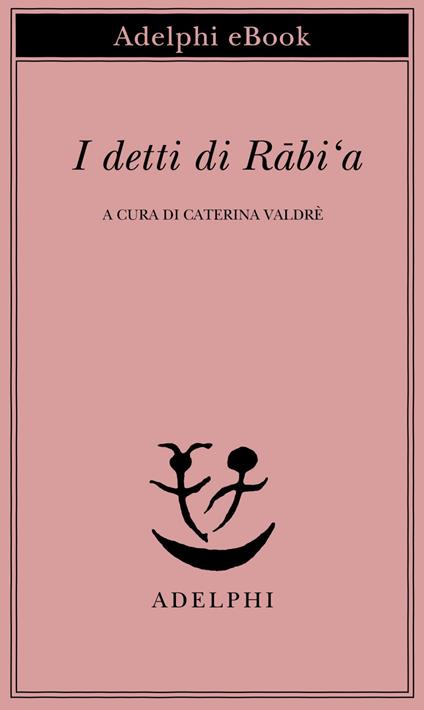 I detti di Rabi'a - Caterina Valdrè - ebook