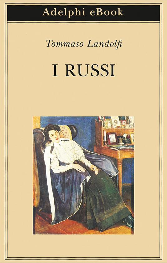I russi - Tommaso Landolfi - ebook
