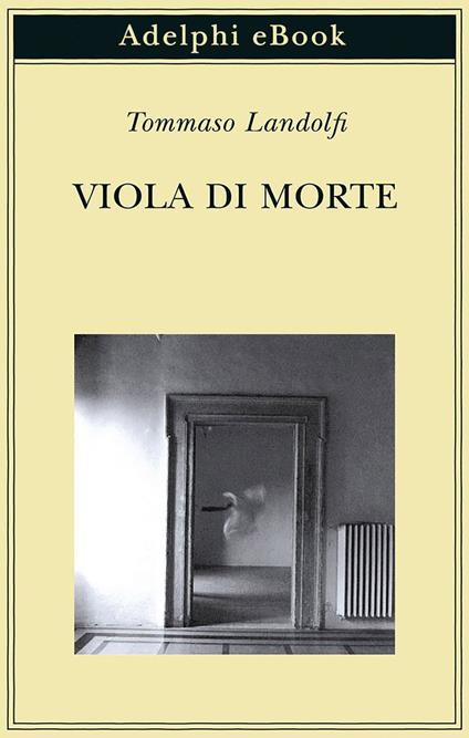 Viola di morte - Tommaso Landolfi - ebook