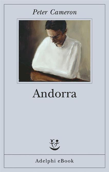 Andorra - Peter Cameron,G. Oneto - ebook