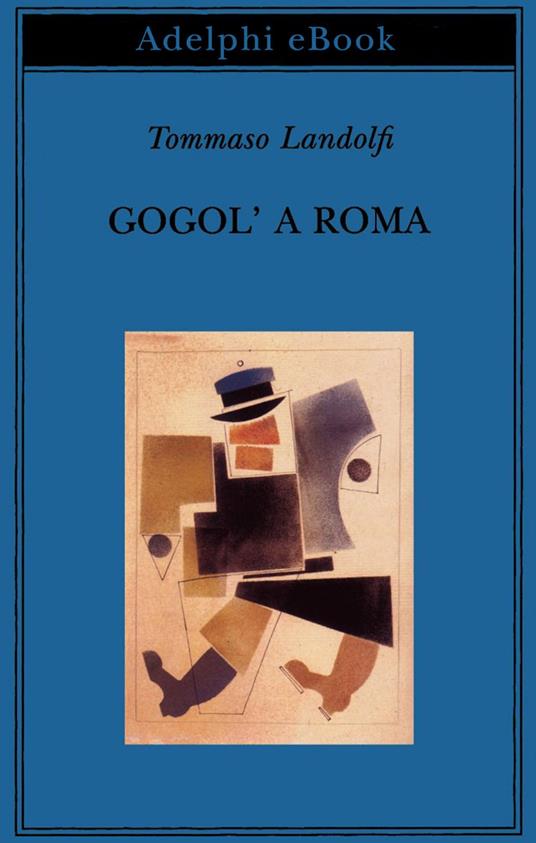 Gogol' a Roma - Tommaso Landolfi - ebook