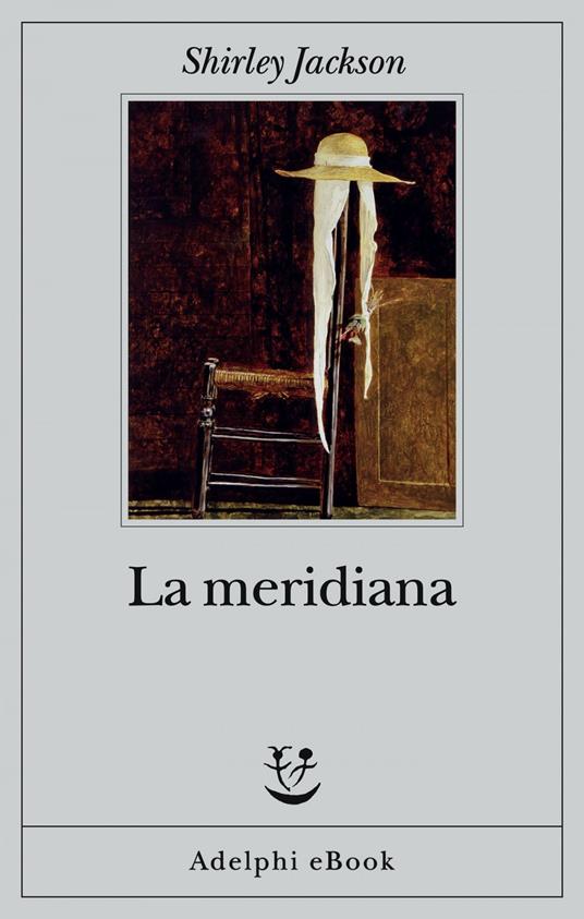 La meridiana - Shirley Jackson,Silvia Pareschi - ebook