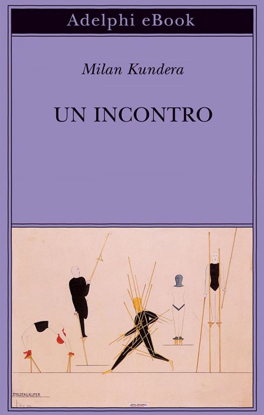 Un incontro - Milan Kundera,M. Rizzante - ebook