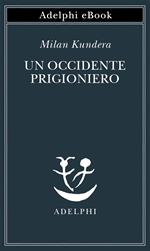 Un Occidente prigioniero