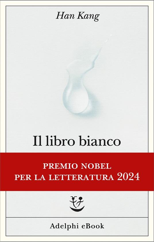 Il libro bianco - Han Kang,Lia Iovenitti - ebook