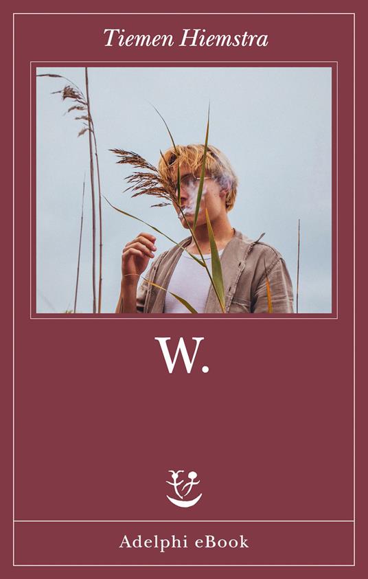 W. - Tiemen Hiemstra,Dafne Paris - ebook