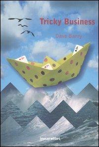 Tricky business - Dave Barry - copertina