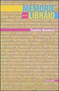 Memorie di un libraio - Cesarino Branduani - copertina