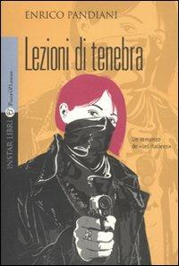 Lezioni di tenebra - Enrico Pandiani - copertina