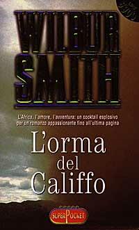 L' orma del califfo - Wilbur Smith - copertina