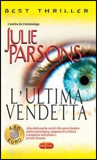 L' ultima vendetta - Julie Parsons - copertina