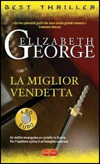 La miglior vendetta - Elizabeth George - copertina
