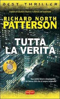Tutta la verità - Richard N. Patterson - copertina