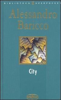 City - Alessandro Baricco - copertina