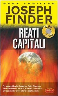 Reati capitali - Joseph Finder - copertina