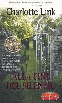 Alla fine del silenzio - Charlotte Link - copertina
