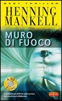 Muro di fuoco - Henning Mankell - copertina