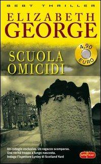 Scuola omicidi - Elizabeth George - copertina