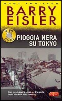 Pioggia nera su Tokyo - Barry Eisler - copertina