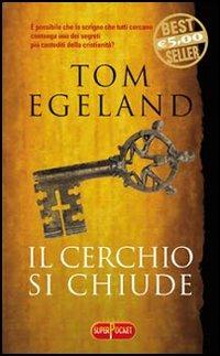 Il cerchio si chiude - Tom Egeland - copertina