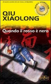 Quando il rosso è nero - Xiaolong Qiu - copertina
