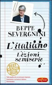 L' italiano. Lezioni semiserie - Beppe Severgnini - copertina