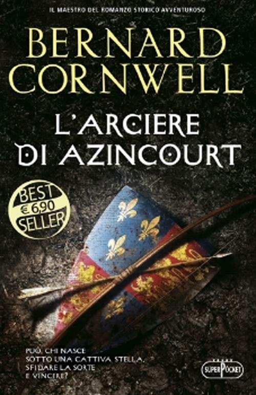 L' arciere di Azincourt - Bernard Cornwell - copertina