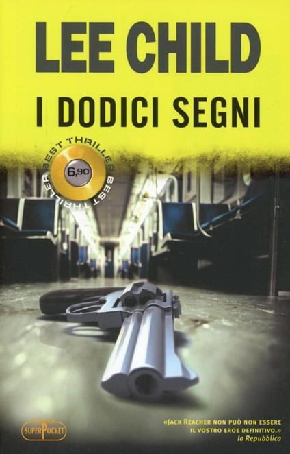 I dodici segni - Lee Child - copertina