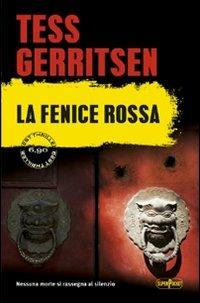 La fenice rossa - Tess Gerritsen - copertina