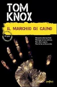 Il marchio di Caino - Tom Knox - copertina