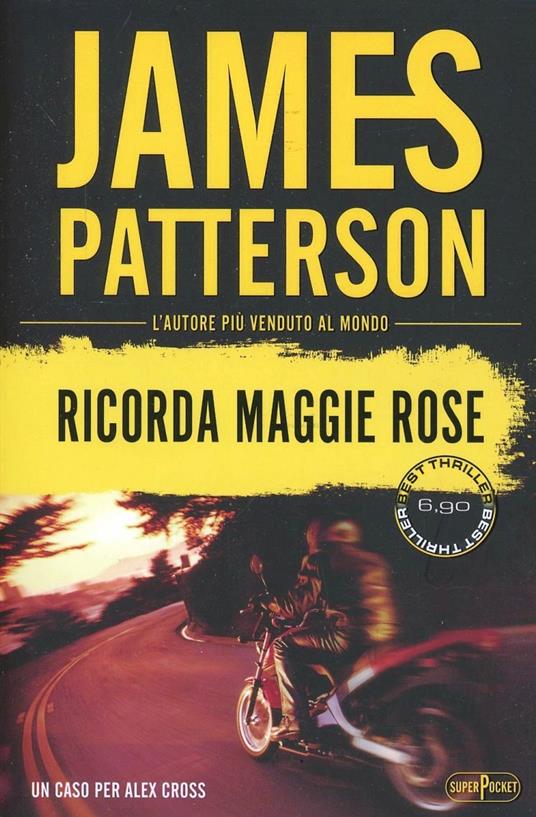 Ricorda Maggie Rose - James Patterson - copertina