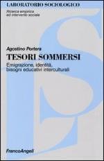 Tesori sommersi. Emigrazione, identità, bisogni educativi interculturali