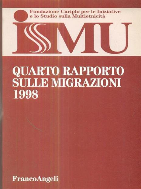 Quarto rapporto sulle migrazioni 1998 - 2