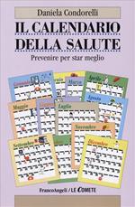 Il calendario della salute. Prevenire per star meglio