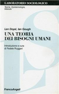 Una teoria dei bisogni umani - Len Doyal,Ian Gough - copertina