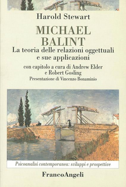 Michael Balint. La teoria delle relazioni oggettuali e sue applicazioni - Harold Stewart - copertina