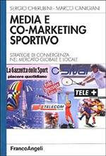 Media e co-marketing sportivo. Strategie di convergenza nel mercato globale e locale