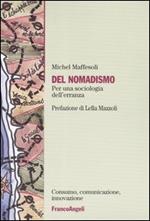 Del nomadismo. Per una sociologia dell'erranza