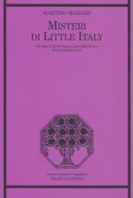 Misteri di Little Italy. Storie e testi della letteratura italoamericana