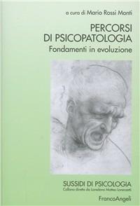 Percorsi di psicopatologia. Fondamenti in evoluzione - copertina