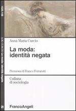 La moda: identità negata