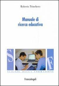 Manuale di ricerca educativa - Roberto Trinchero - copertina