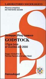 Godstock. I papa boys al giubileo del 2000. Con videocassetta