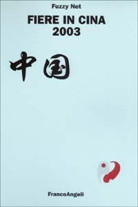 Fiere in Cina 2003 - copertina