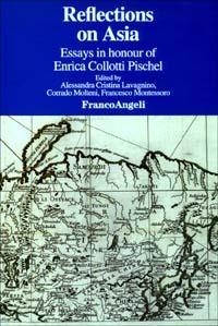 Reflections on Asia. Essays in honour of Enrica Collotti Pischel - copertina